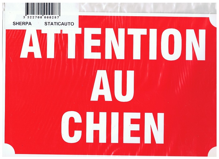 Panneau PVC ATTENTION AU CHIEN